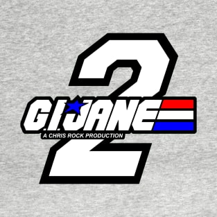 GI JANE 2 T-Shirt